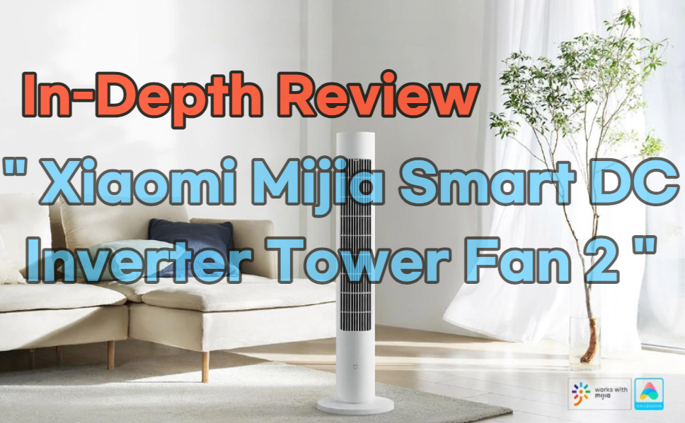 Xiaomi Mijia Smart DC Inverter Tower Fan 2